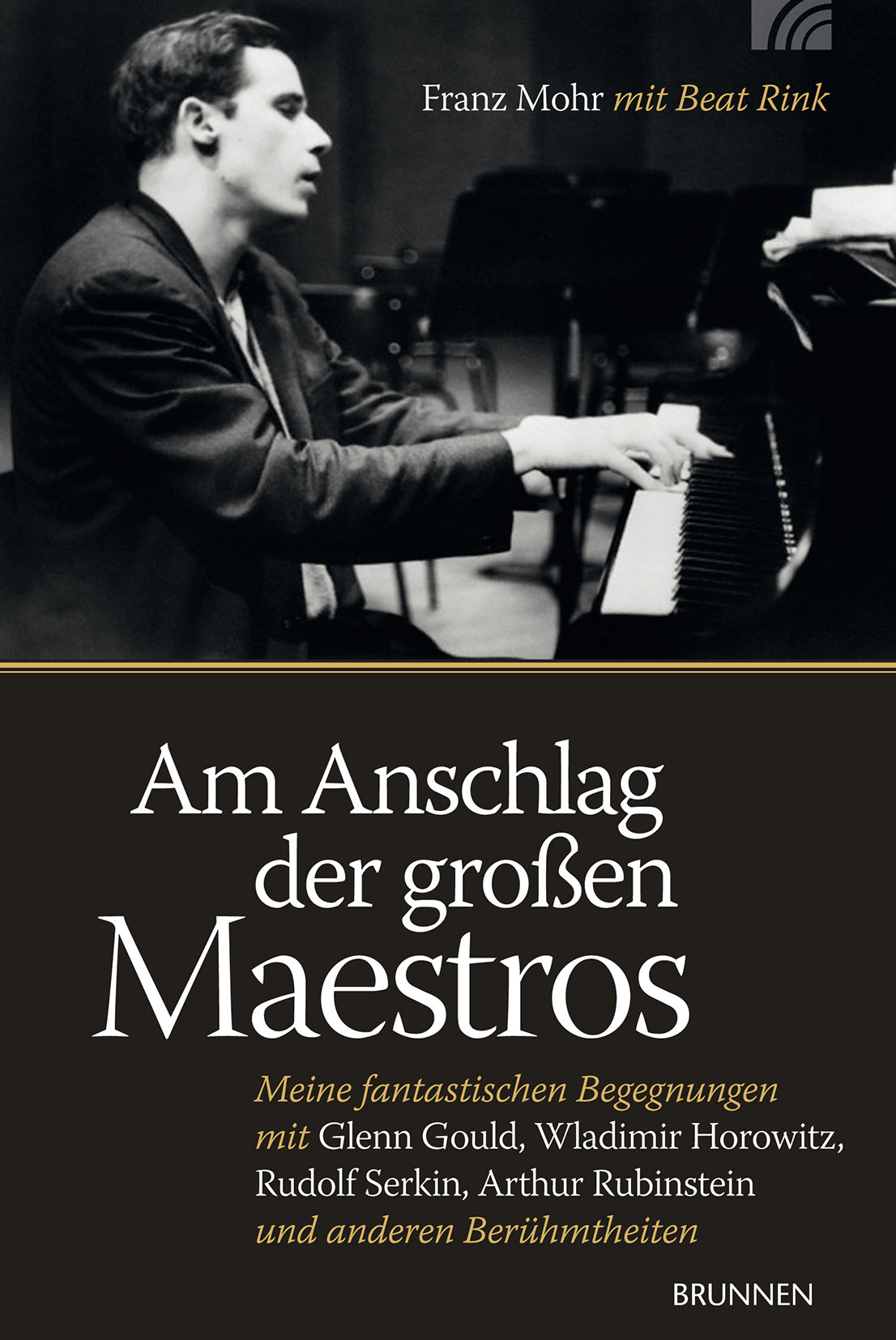 Cover von "Am Anschlag der grossen Maestros": Glenn Gould am Piano.
